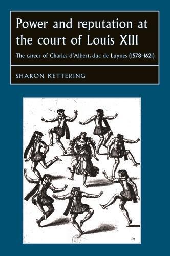 Thumbnail - Sharon Ketterin Power And Reputation At The Court Of L (taschenbuch)
