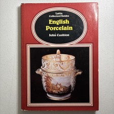 1982 Antique English Porcelain Types Makers Marks Illustrated Hardcover Book