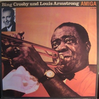 Bing Crosby & Louis Armstrong - Bing Crosby Un (Vinyl LP - 1966 - GDR - Reissue)