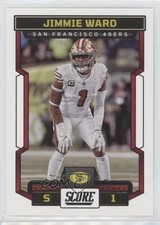 2023 Score Jimmie Ward #175 13ga