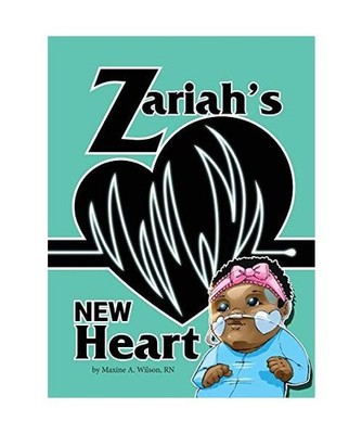 Zariah's New Heart, Maxine Wilson