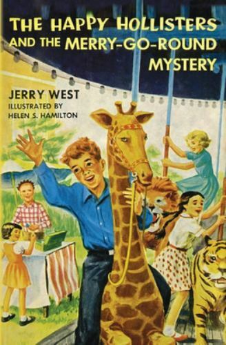 Happy Hollisters and the Merry-Go-Round Mystery by Jerry West (2020, Trade ...