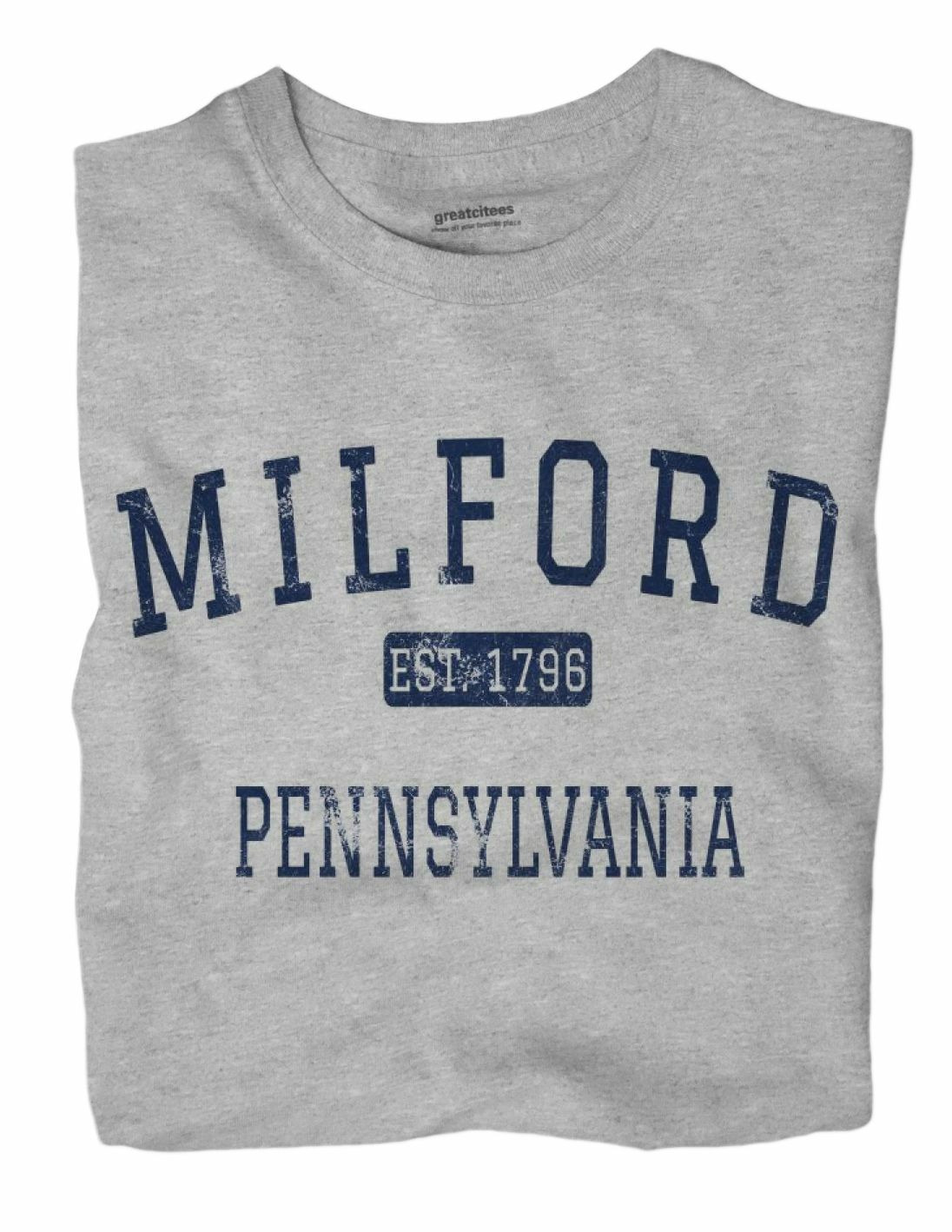 Milford Pennsylvania PA T-Shirt Bucks County EST