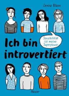 Ich bin introvertiert: Sensibilität ist meine Superpower... | Buch | Zustand gut