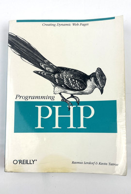 Programming PHP 4th Edition O'Reilly Lerdorf Tatroe Paperback