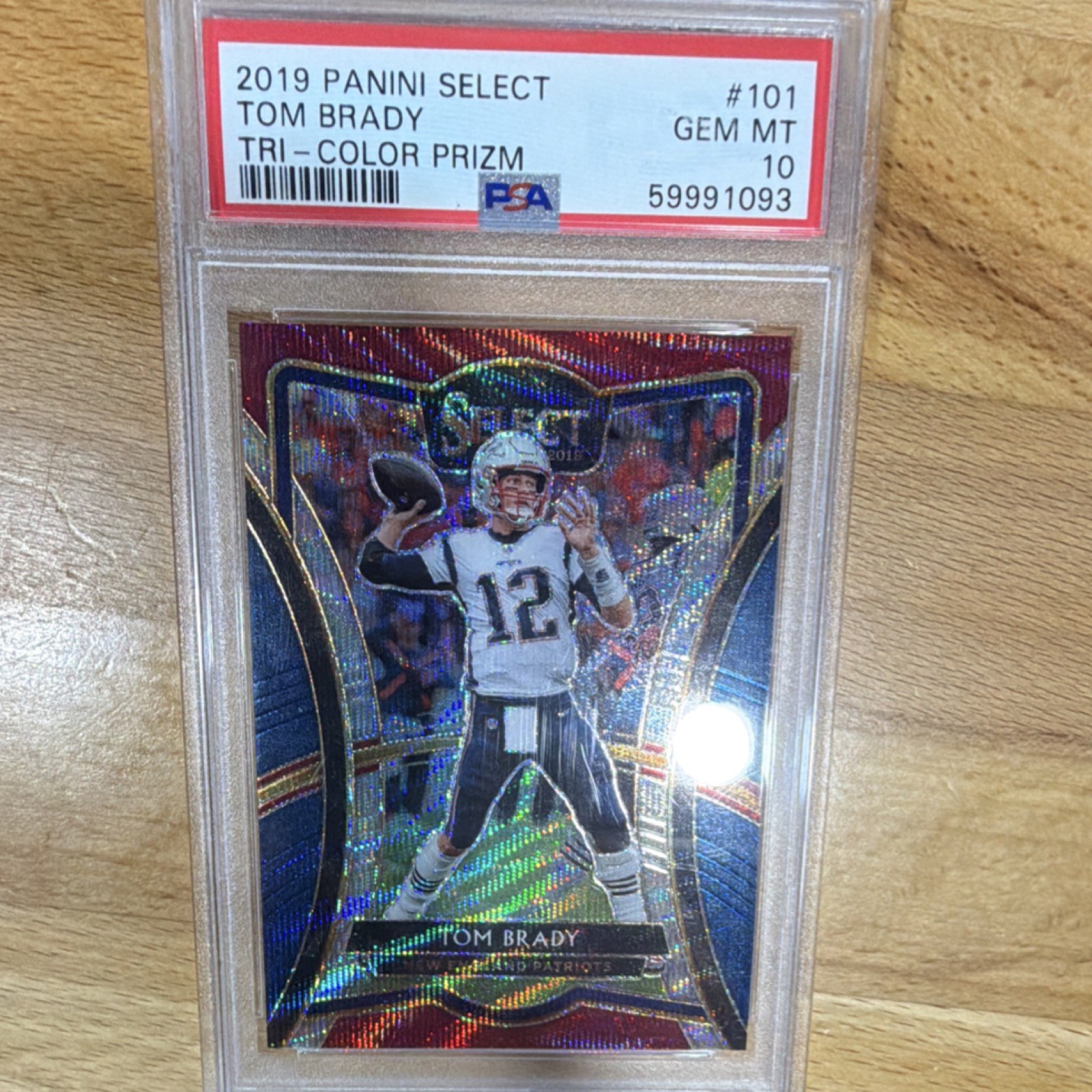 2019 Panini Select Premier Level Tri-Color Prizm /199 #101 Tom Brady PSA 10
