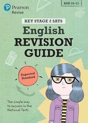 Pearson REVISE Key Stage 2 SATs English: Revision Guide - Expected Standard for