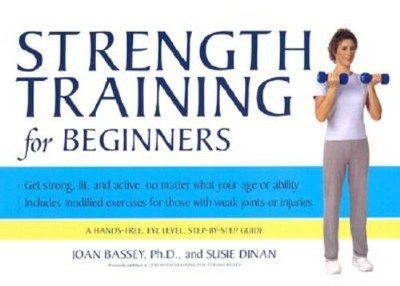 Strength Training for Beginners Paperback Susie, Bassey, Joan Din