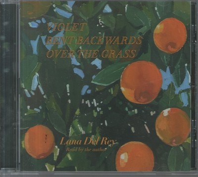 LANA DEL REY - Violet bent backwards over grass - CD