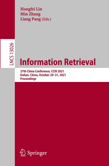 Information Retrieval von Min Zhang Liang Pang Hongfei Lin (2021 ...