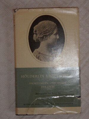 Hölderlin und Diotima, Dichtungen und Briefe der Liebe, Manesse 