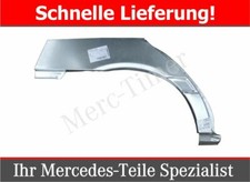 Mercedes W203 C-Klasse Radlauf Reparaturblech Seitenteil Kotfl&uuml;gel Hinten Rechts