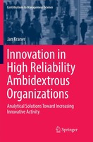 Jan Kraner | Innovation In High Reliability Ambidextrous Organizations | Buch