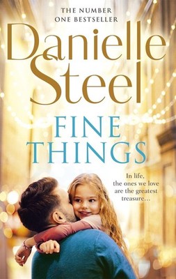 Fine Things: An epic, unputdownable read from the worldwide bestseller by Daniel