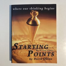 Starting Points World View Primer David Quine...