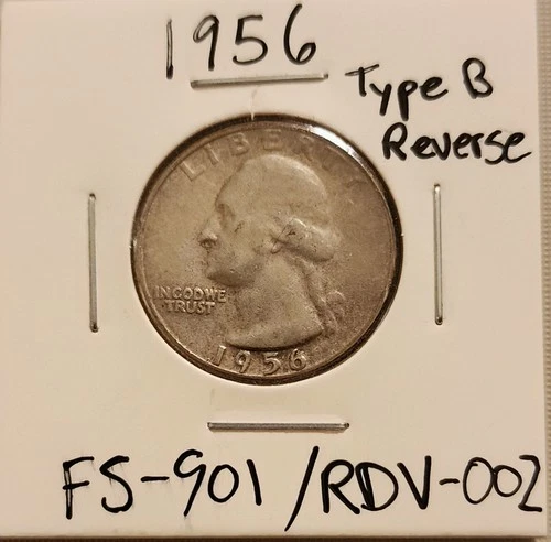 1956-P Type B Rev FS-901 Washington Quarter. Proof Die Used To Strike Reverse.