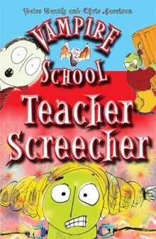 Vampire School: Teacher Screecher von Bently, Peter | Buch | Zustand sehr gut
