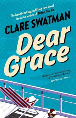 Dear Grace, Swatman, Clare, Used; Very Good Book