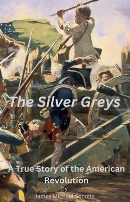 James Michael Schultz | The Silver Greys | Taschenbuch | Englisch (2025)