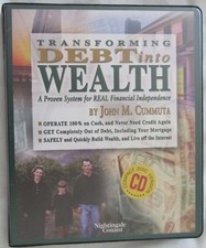 Transforming Debt into Wealth John M. Cummuta Nightingale Conant 6 CD Version