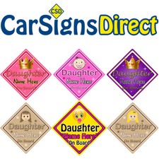 Daughter On Board Car Sign - Baby/Child Safety - Choice Of Designs -Personalised