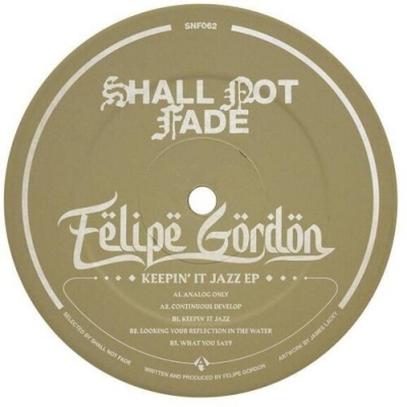 Фелипе Гордон/Keepin It Jazz (мини-альбом) 62 New 12"