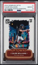 2024 PANINI DONRUSS OPTIC UPTOWNS WHITE PANDORA #1 CALEB WILLIAMS 3/25 PSA 10