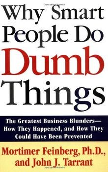 Why Smart People Do Dumb Things: Lessons from the N... | Buch | Zustand sehr gut