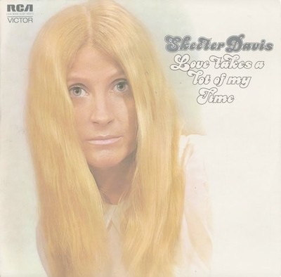 Skeeter Davis - Love Takes A Lot Of My Time (LP, Album)