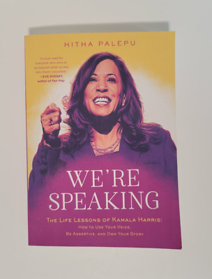 Signed by author | We're Speaking Kamala Harris Life Lessons Hitha Palepu 2024