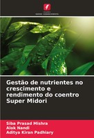 GestãO De Nutrientes No Crescimento E Rendimento Do Coentro Super Midori Buch