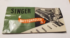 Singer Buttonholer  #160506 Original Instruction Manual Booklet  (loc r1J s7)