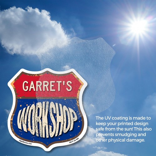 Garret's Workshop Shield Shaped Sign Weather Resistant Crafted in the USA - Picture 6 of 41