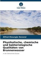 Alfred Okoungla Denonsi | Physikalische, Chemische Und Bakteriologische...