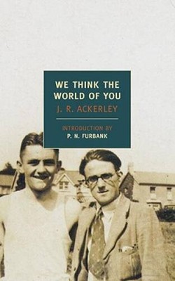 We Think the World of You (New York Review Books Classics) - Paperback - GOOD