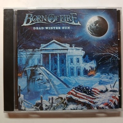 Born Of Fire   Dead Winter Sun  CD nur 4    NEU + OVP  Heavy Metal Pur 100%