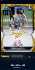 2023 TOPPS BUNT Bowman GOLD /50 AUTO REFRACTOR Spencer Jones Legendary DIGITAL