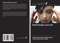 Mosab Nouraldein Mohammed (U. A.) | MalariologíA Esencial | Taschenbuch (2024)