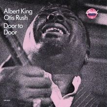 Door to Door von Albert King, Otis Rush | CD | Zustand sehr gut