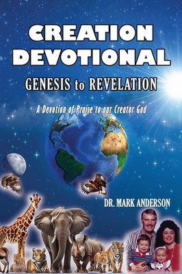 Creation Devotional - Anderson, Mark - Very Good - See condition notes
