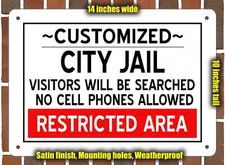 Metal Sign - City Jail of YOUR CUSTOM LOCATION Reproduction