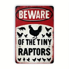 "Beware Of The Little Raptor" Vintage Tin Metal Signs Home D cor 8x12, Chicken