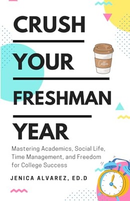 Crush Your Freshman Year: Mast - GOOD