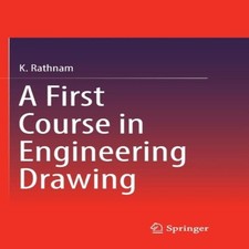 A First Course in Engineering Drawing K. Rathnam Paperback Spring