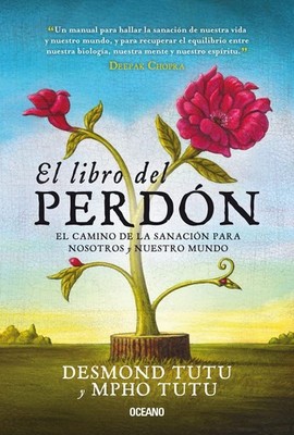 El Libro del perdón: (Segunda edición) (Spanish Edition)