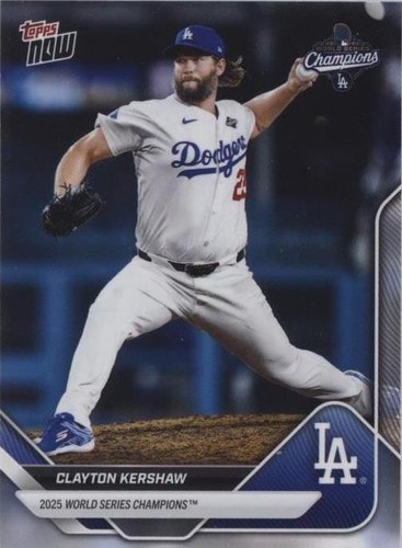 2025 Topps Now World Series Champions Clayton Kershaw Dodgers #WS