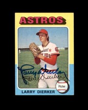 Larry Dierker Signed Authentic 1975 Topps Houston Astros Autograph