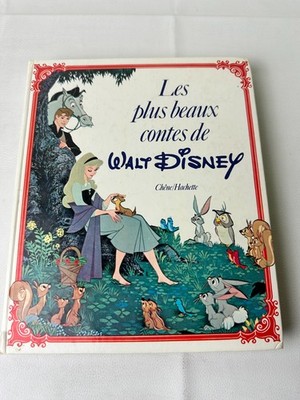 Les Plus Beaux Contes de Walt Disney (most Beautiful Tales) French 1978 HC