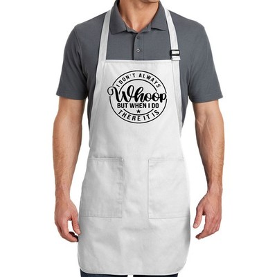 I Don't Always Whoop But When I Do There It Is Apron Cooking Grilling BBQ Gift