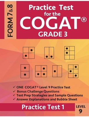 Practice Test for the CogAT Grade 3 Level 9 Form 7 And 8 : Practice Test 1: 3rd